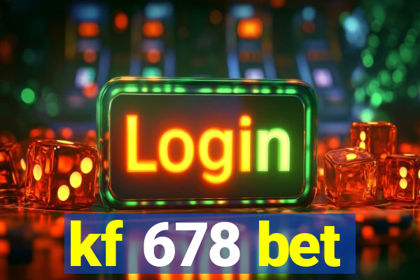 kf 678 bet